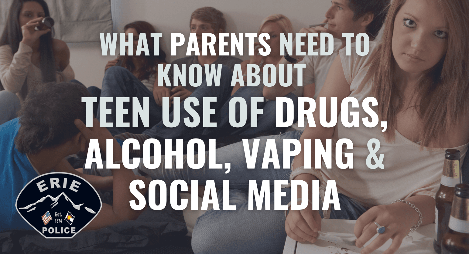 Teen Use of Substances | Erie, CO